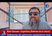 Sanzano y Garay: Defensores del patrimonio arquitectónico local