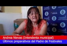 Andrea Nievas: Últimos preparativos del Padre de Festivales