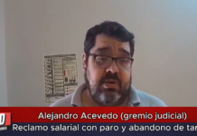 Alejandro Acevedo (gremio judicial) Reclamo salarial con paro y abandono de tareas
