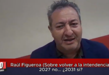 Raúl Figueroa (Sobre volver a la intendencia) 2027 no… ¿2031 si?