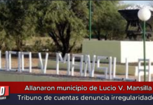 Allanaron municipio de Lucio V. Mansilla Tribuno de cuentas denuncia irregularidades